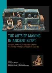 Cover von The Arts of Making in Ancient Egypt