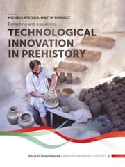 Cover von Detecting and explaining technological innovation in prehistory