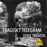 Cover von Tragiskt telegram