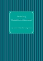 Cover von Har elektronen en inre struktur?