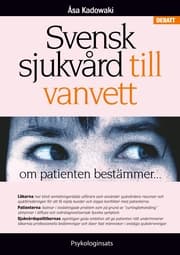 Cover von Svensk sjukvård till vanvett