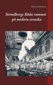 Cover von Strindbergs Röda rummet på modern svenska