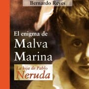 Cover von El enigma de Malva Marina: la hija de Pablo Neruda