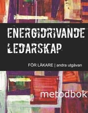 Cover von Energidrivande ledarskap för läkare