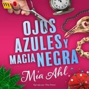 Cover von Ojos azules y magia negra