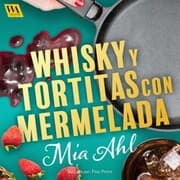 Cover von Whisky y tortitas con mermelada