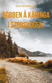 Cover von Göbben å Käringa i Storskogen.