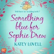 Cover von Something blue for Sophie Drew