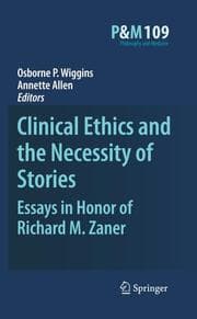 Cover von Clinical Ethics and the Necessity of Stories