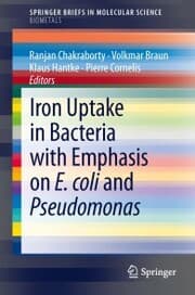 Cover von Iron Uptake in Bacteria with Emphasis on E. coli and Pseudomonas