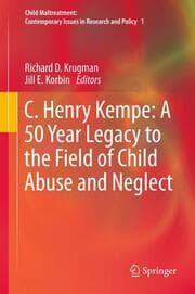 Cover von C.Henry Kempe: A 50 Year Legacy to the Field of Child Abuse and Neglect