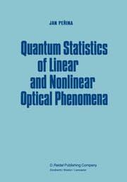 Cover von Quantum Statistics of Linear and Nonlinear Optical Phenomena