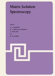 Cover von Matrix Isolation Spectroscopy