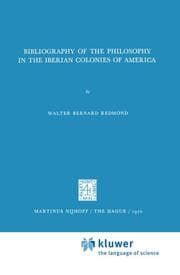 Cover von Bibliography of the Philosophy in the Iberian Colonies of America