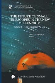 Cover von The Future of Small Telescopes in the New Millennium