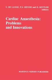Cover von Cardiac Anaesthesia: Problems and Innovations