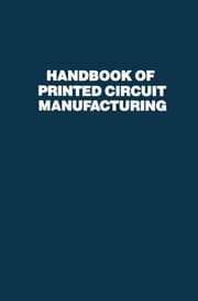 Cover von Handbook of Printed Circuit Manufacturing