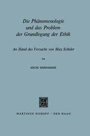 Cover von Die Phänomenologie und das Problem der Grundlegung der Ethik