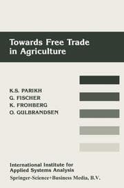 Cover von Towards Free Trade in Agriculture