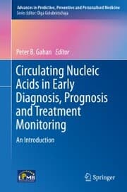 Cover von Circulating Nucleic Acids in Early Diagnosis, Prognosis and Treatment Monitoring