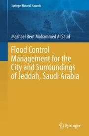 Cover von Flood Control Management for the City and Surroundings of Jeddah, Saudi Arabia