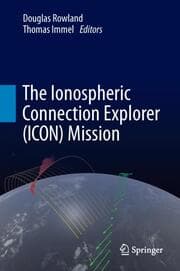 Cover von The Ionospheric Connection Explorer (ICON) Mission