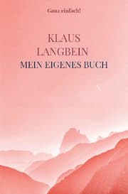 Cover von Mein eigenes Buch