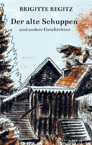 Cover von Der alte Schuppen