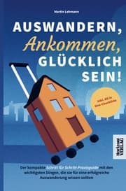 Cover von Auswandern, Ankommen, Glücklich sein!