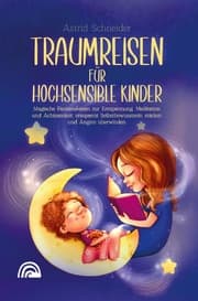 Cover von Traumreisen für hochsensible Kinder
