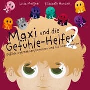 Cover von Maxi und die Gefühle-Helfer 2: