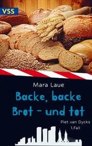 Cover von Backe, backe Brot - und tot
