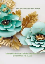 Cover von MATH AND SCIENCE GRID PAPER /9 GRADE: MATHEMATIK UND NATURWISSENSCHAFTEN GITTERPAPIER / 9. KLASSE