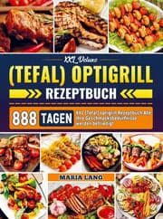 Cover von XXL Deluxe (Tefal) optigrill Rezeptbuch