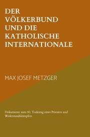 Cover von Der Völkerbund und die Katholische Internationale