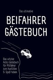 Cover von Das ultimative Beifahrer Gästebuch