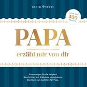 Cover von Papa erzähl mir von dir