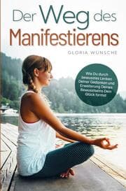 Cover von Der Weg des Manifestierens: