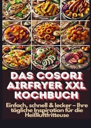 Cover von Das Cosori Airfryer XXL Kochbuch