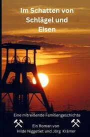 Cover von Im Schatten von Schlägel und Eisen