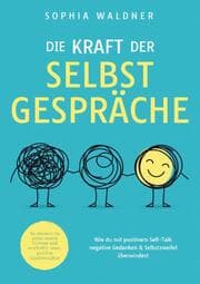 Cover von Die Kraft der Selbstgespräche