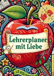 Cover von Lehrerplaner mit Liebe