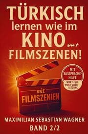 Cover von Türkisch lernen wie im Kino... mit Filmszenen!