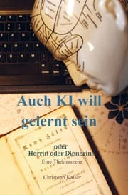 Cover von Auch KI will gelernt sein