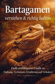 Cover von Bartagamen verstehen & richtig halten