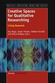 Cover von Creative Spaces for Qualitative Researching: Living Research