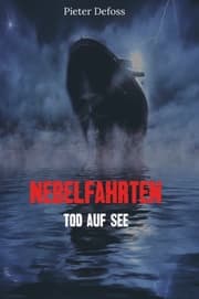 Cover von Nebelfahrten - Tod auf See