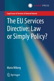 Cover von The EU Services Directive: Law or Simply Policy?
