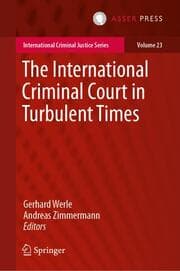 Cover von The International Criminal Court in Turbulent Times