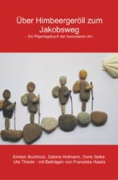 Cover von Über Himbeergeröll zum Jakobsweg